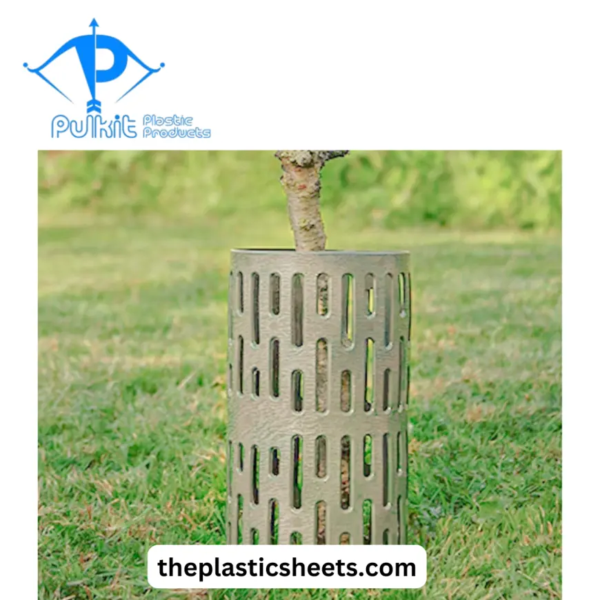 An In-Depth Look at Plastic Tree Guards: Importance, Benefits, and Pricing