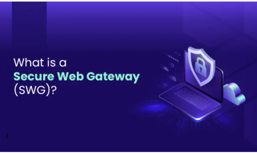 El mercado de Secure Web Gateway alcanzará nuevos hitos: valorado en 2150 millones de USD en 2031 con una tasa de crecimiento anual compuesta del 20,49 %