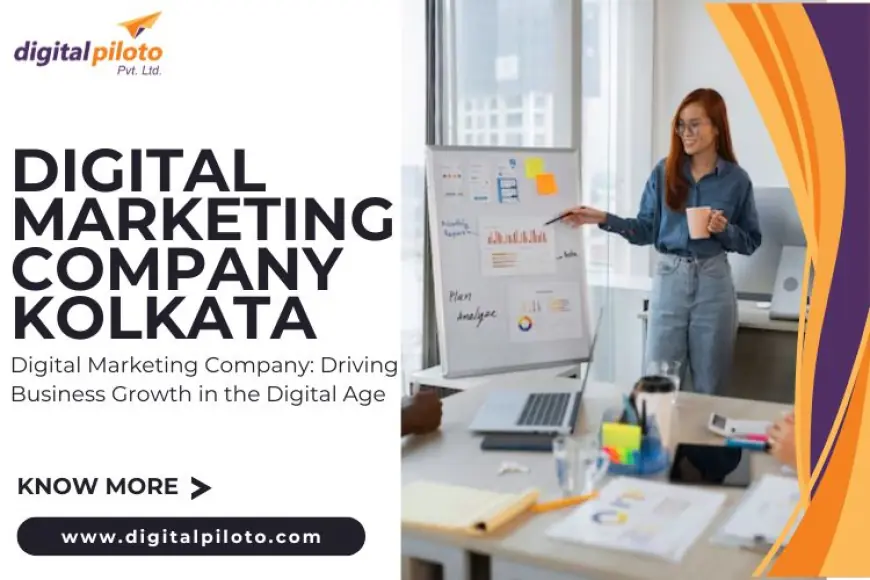 Digital Marketing Company: Driving Business Growth in the Digital Age