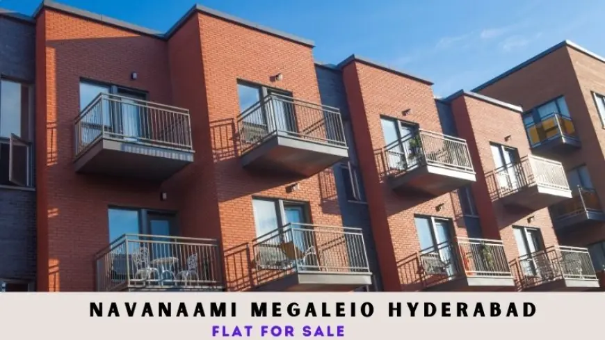 Navanaami Megaleio Hyderabad | Flat for Sale