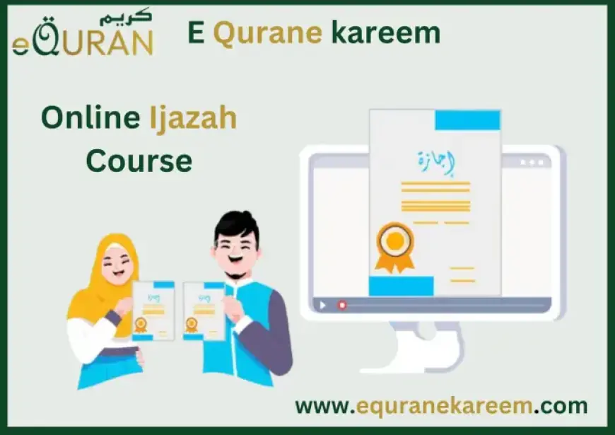 Unlock the Path to Knowledge with an Online Ijazah Course