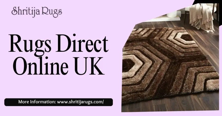 Discover the Best Rugs Direct Online UK - Shop Stylish and Affordable Rugs