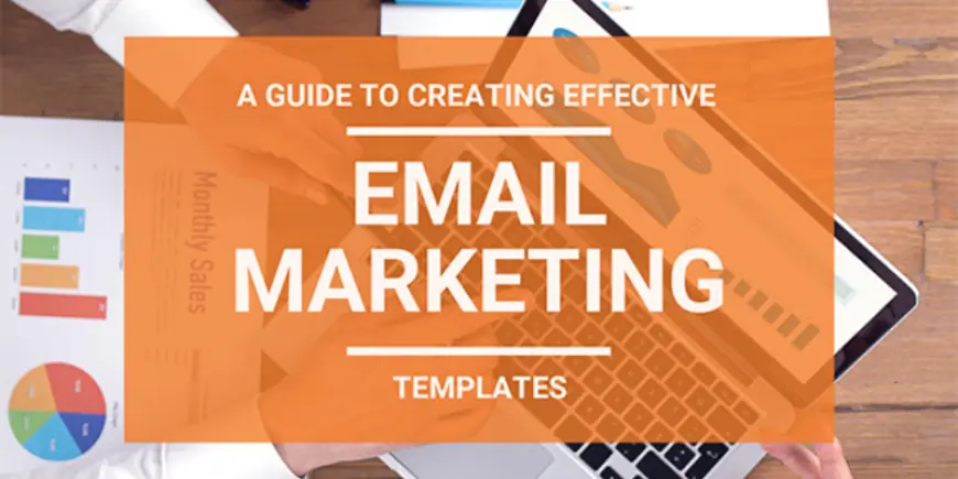 How to Design Engaging Email Marketing Templates