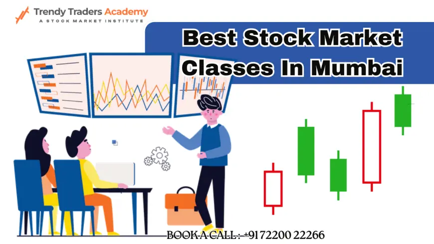 Unlocking Financial Success: A Comprehensive Guide to Stock Market Courses in Mumbai