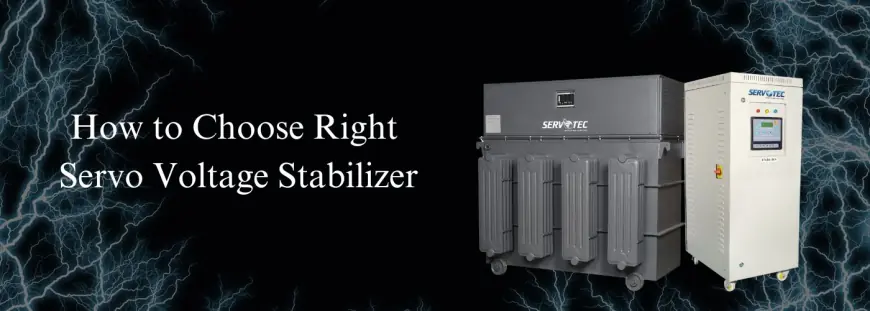 How to Choose Right Servo Voltage Stabilizer