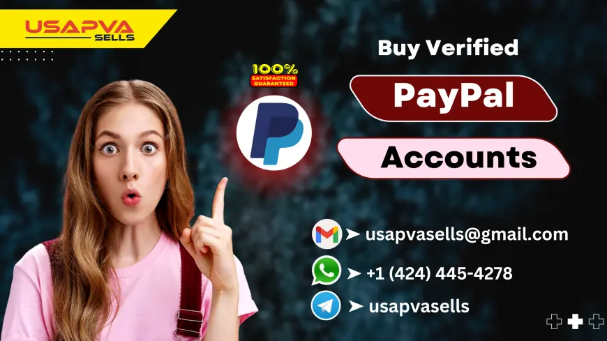 Top 45 Sites To Buy Verified PayPal Accounts personal and business with