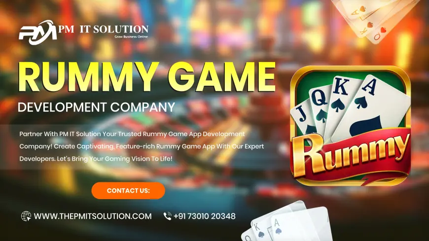 The Trends and Innovations in the Development of the Rummy Game