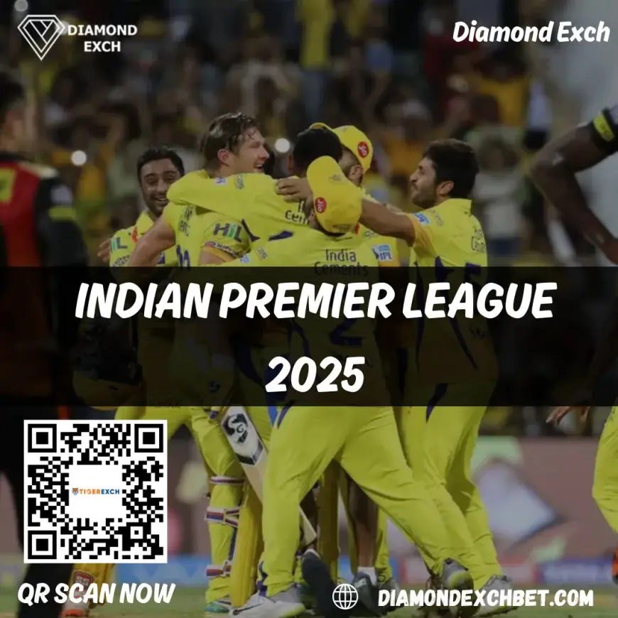 Diamond Exch: Bet On IPL Match 2025 And Win Fast