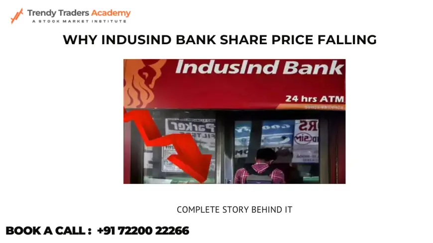 Why IndusInd Bank Share Price is Falling ?