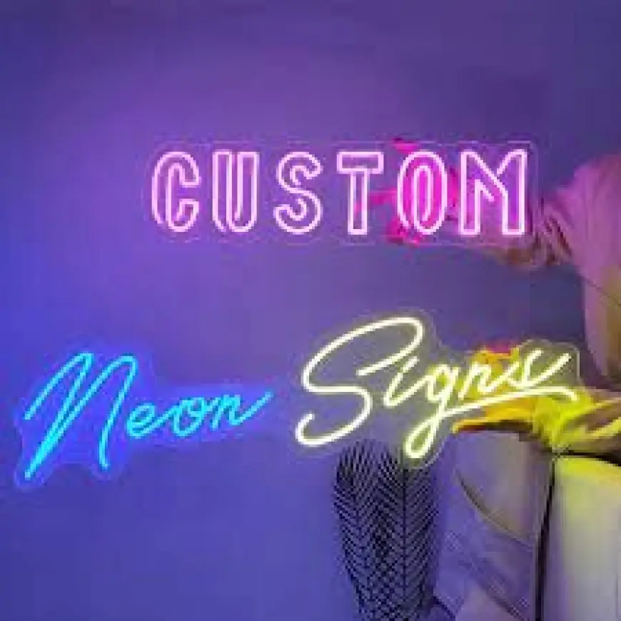 The Ultimate Guide to the Best Custom Neon Signs