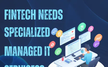 Why Houston Fintech Needs Specialized Managed IT Services?