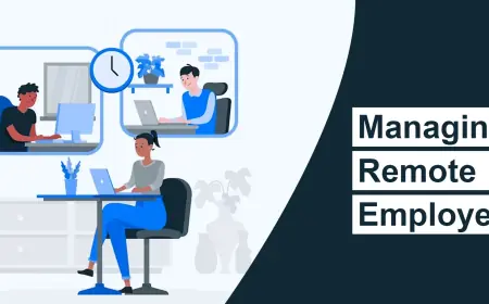 Managing Remote Employees: Tools, Tips & Tracking