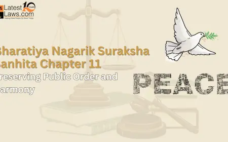 BNSS Chapter 11 Explained: Maintenance of Public Order and Tranquility in India