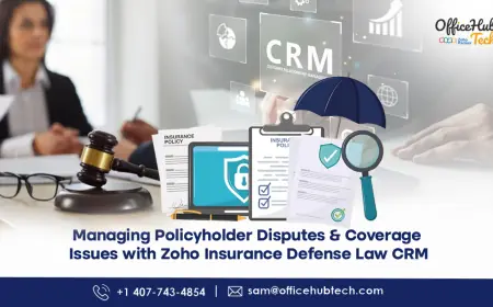 Managing Policyholder Disputes & Coverage Issues with Zoho Insurance Defense Law CRM
