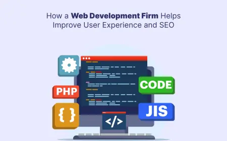 How a Web Development Firm Helps Improve User Experience and SEO?