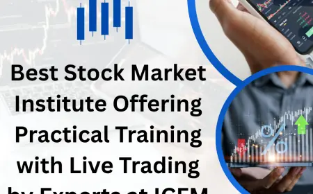 Best Stock Market Institute Offering Practical Training with Live Trading by Experts at ICFM India