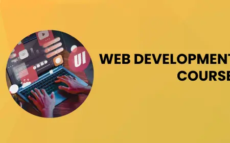 The Ultimate Guide to Choosing the Right Web Development Course in Rawalpindi