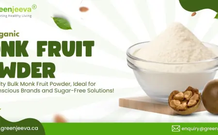 Organic Monk Fruit Powder: A Go-To Sweetener for Clean Label Formulations in Canada