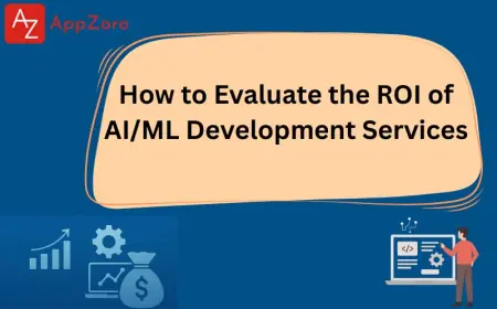 How to Evaluate the ROI of AI/ML Development Services