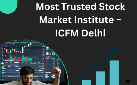 Build Your Financial Future With India’s Most Trusted Stock Market Institute – ICFM Delhi