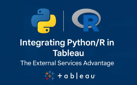 Integrating Python/R in Tableau: The External Services Advantage