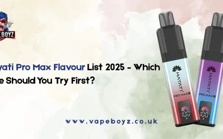 Hayati Pro Max Flavour List 2025 – Which One Should You Try First?