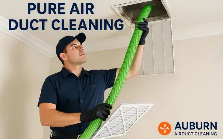 What Sets Pure Air Duct Cleaning In  Auburn Apart From Other Local Services?