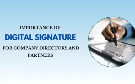 Importance of Digital Signature for Company Directors and Partners