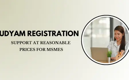 Udyam Registration Support at Reasonable Prices for MSMEs