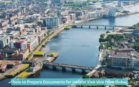 How to Prepare Documents for Ireland Visit Visa from Dubai