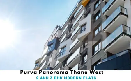 Purva Panorama Thane West | 2 and 3 BHK Modern Flats
