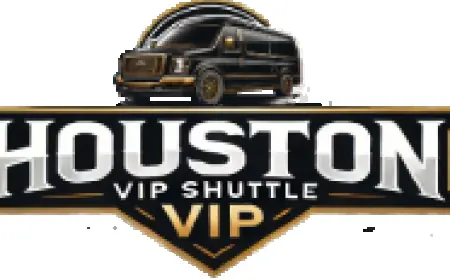 Explore Houston in Comfort and Style with HOUSTON VIP SHUTTLE