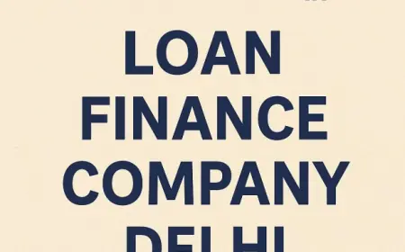 Trusted Loan Finance Company Delhi – Apply Now