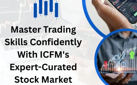 Master Trading Skills Confidently With ICFM's Expert-Curated Stock Market Classes For All Learners