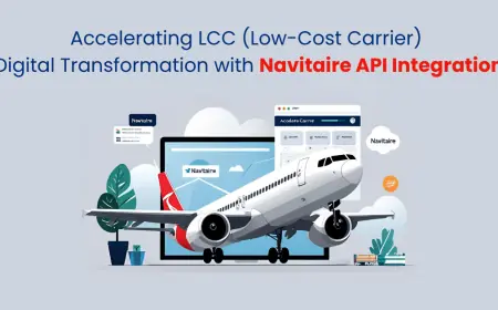 Accelerating LCC (Low-Cost Carrier) Digital Transformation with Navitaire API Integration