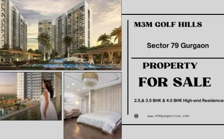 M3M Golf Hills Sector 79 Gurgaon: A Luxurious Golf-Themed Living Experience