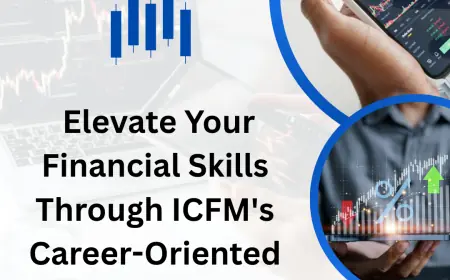 Elevate Your Financial Skills Through ICFM's Career-Oriented Stock Market Classes In India