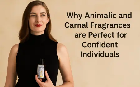 Why Animalic and Carnal Fragrances are Perfect for Confident Individuals