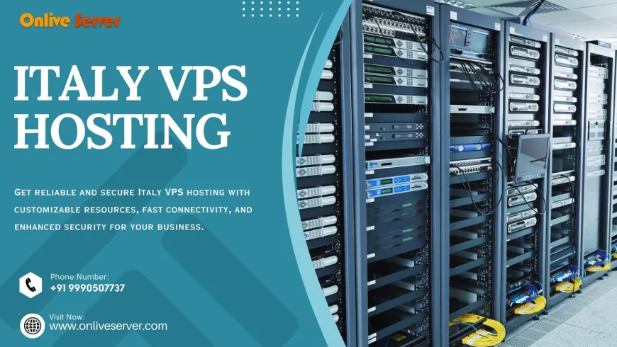 Customize Your Hosting Environment with Onlive Server Italy VPS Hosting