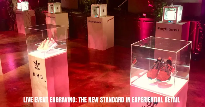 Live Event Engraving: The New Standard in Experiential Retail