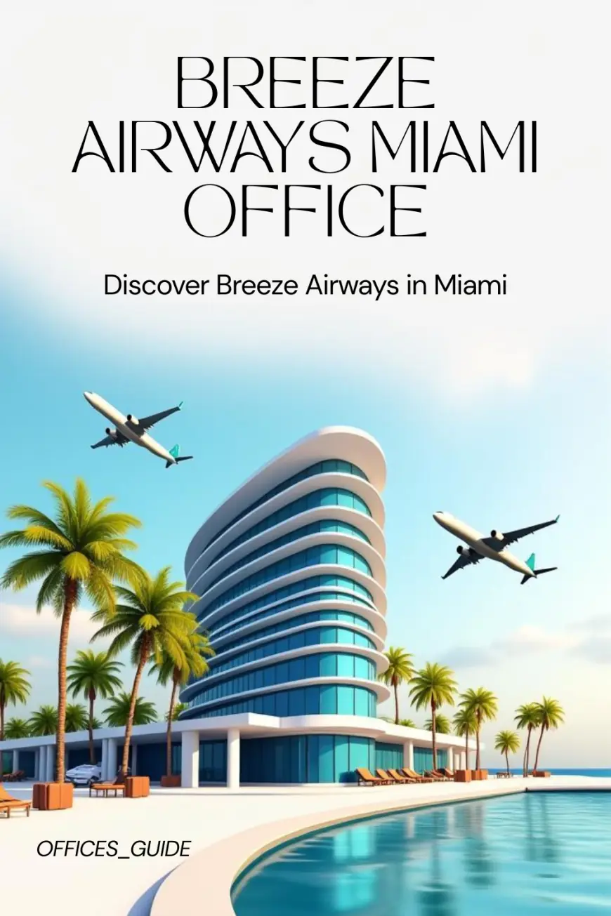 Breeze Airways Miami Office +1-888-839-0502