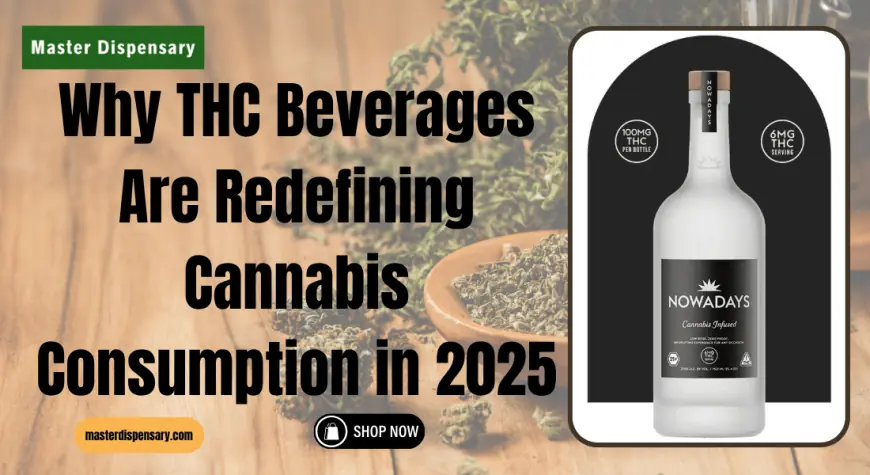 Best THC Beverages 2025 | Master Dispensary Miami FL