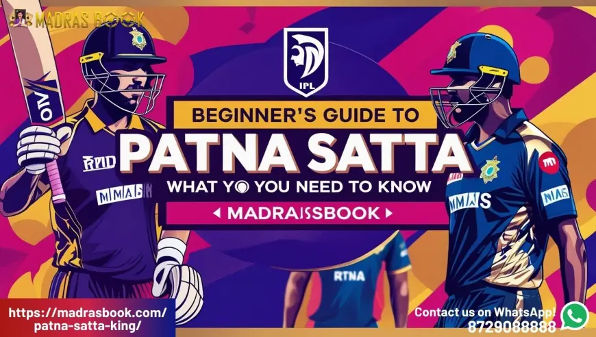 Top Patna Satta Strategies That Actually Work in 2025