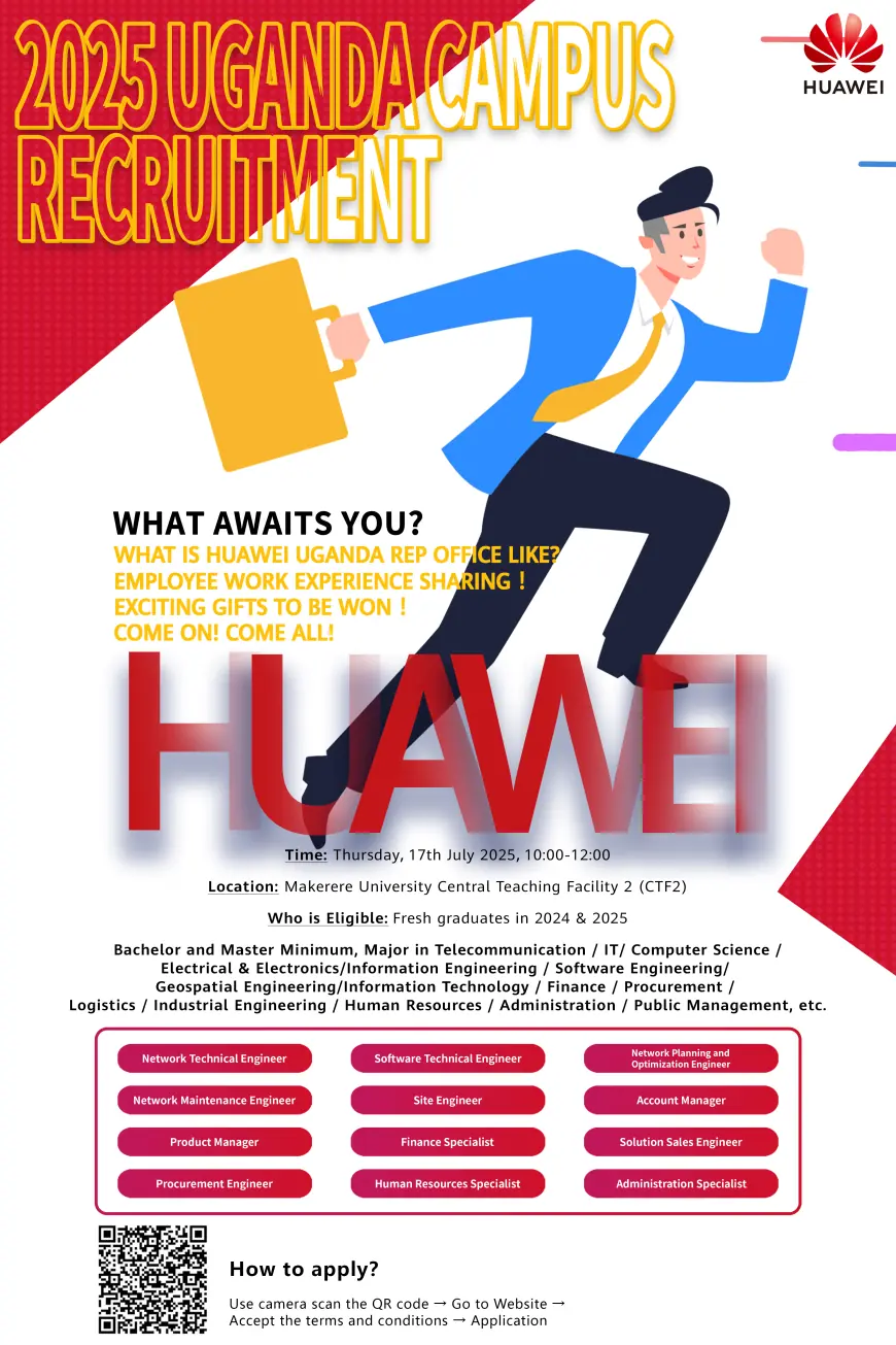2nd Huawei Technologies Uganda 2025 Campus Recruitment to Capacitate Aspiring Professionals
