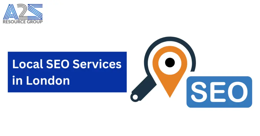 Local SEO Services in London: Boost Your Business Visibility with a2zresourcegroup