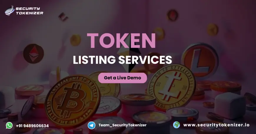 Seamless Token Listing Services for Maximum Crypto Visibility