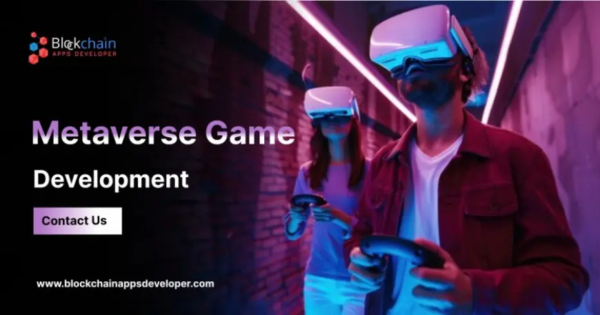 How AR, VR & Blockchain Shape Metaverse Game Development