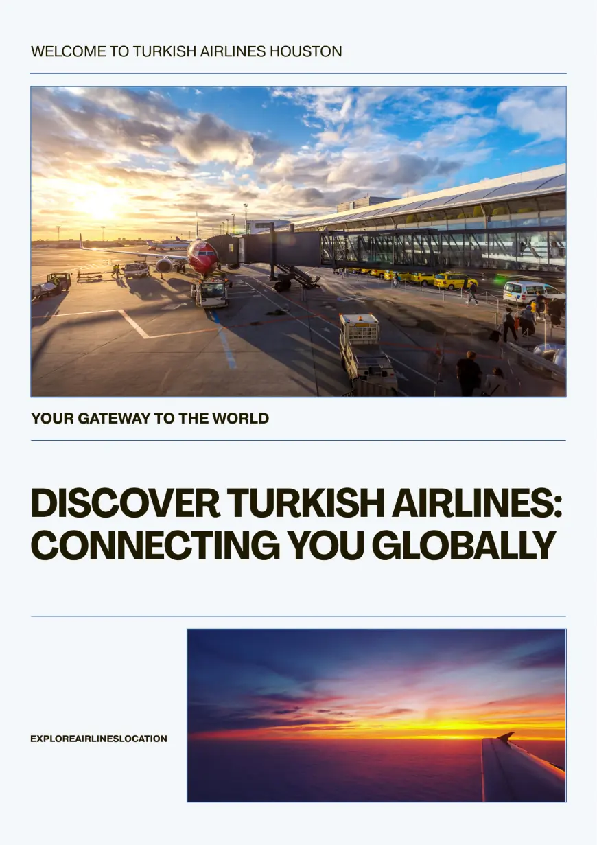 Turkish Airlines Houston office +1-888-839-0502