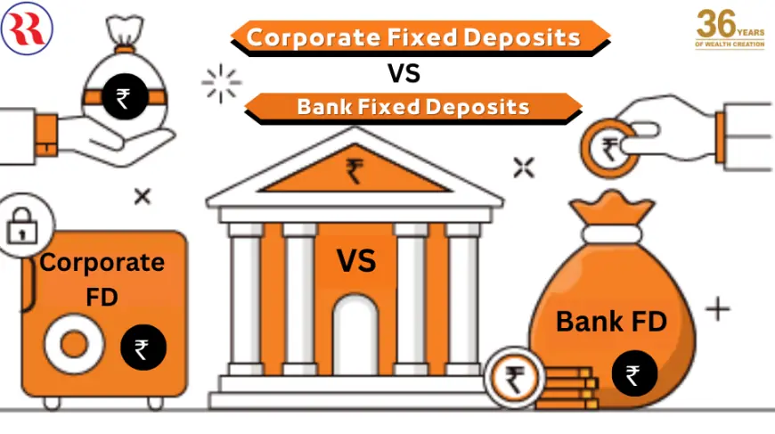 Fixed Deposit: A Safe and Steady Investment Option