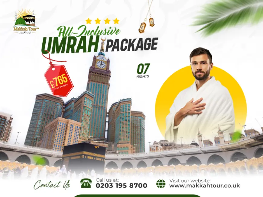 London to Makkah – Your Complete 2025 Umrah Journey Starts Here